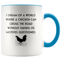 Chicken Motives Mug