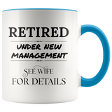 New Management Retired Mug