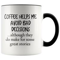 Bad Decisions Mug