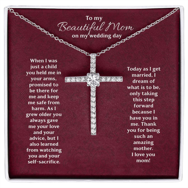 To My Beautiful Mom on My Wedding Day CZ Cross Pendant Necklace / Gift for Mother / 14K White Gold Dipped / Free Shipping