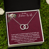 To My Future Wife Perfect Pair Necklace / Love for Fiance / Engagement Gift