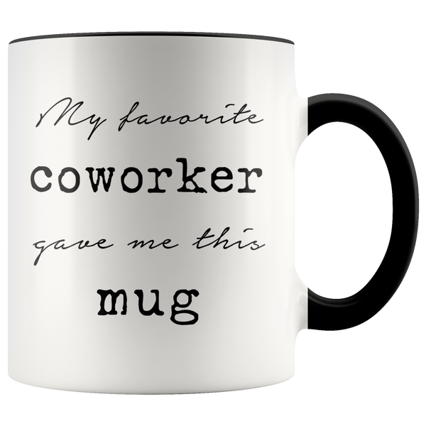 Favorite Coworker Mug