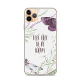 Apple iPhone Case / Feel Free To Be Happy / Phone Case / iPhone Cover / Butterfly Dragonflies / Free Shipping