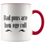 Bad Puns Are How Eye Roll Mug