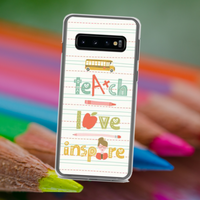 Samsung Galaxy Phone Case Teach Love Inspire / Teacher Educator Cell Phone Cover / Education School Days Supplies / Free Shipping