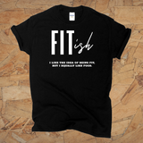 Fitish Funny Tshirt / I like the idea of being fit but I equally like food / Workout Exercise Free Shipping