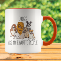 Dogs Are My Favorite People Mug