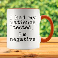 Patience Tested Mug