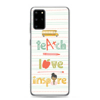 Samsung Galaxy Phone Case Teach Love Inspire / Teacher Phone Cover / Educator Education Cell / School Days Supplies / Free Shipping