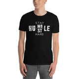 Stay Humble Hustle Hard Shirt / Motivational Tshirt / Inspirational Tee / Work T-Shirt / Boss Life / Workout Shirt / Free Shipping