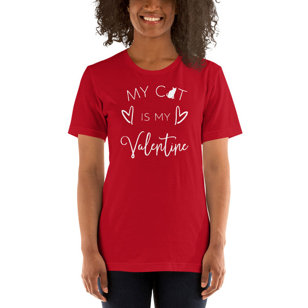 My Cat Is My Valentine Tshirt / Love My Cat / Love Cats / Valentine's Day / Valentines Shirt / Valentine Gift / Free Shipping / Kitty