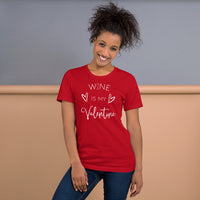 Wine Is My Valentine TShirt / Wine Shirt / Wine Lover / Love Shirt / Valentine's Day / Valentines Gift / Drink Shirt / Free Shipping / Vino