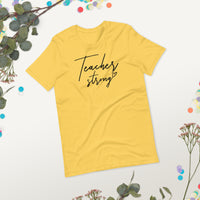Teacher Strong Tshirt / Teach Shirt / Educator Tee / School Days T-shirt / Education Shirt / Strength in Teaching / Free Shipping